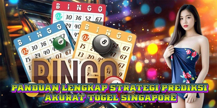 Panduan Lengkap Strategi Prediksi Akurat Togel Singapore